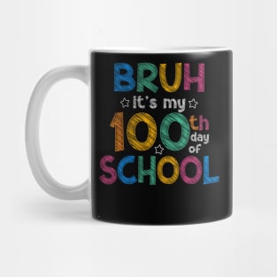 Bruh 100 Days Of School Kids Funny 100th Day Of School Boys Mug